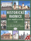 Historické radnice Čech, Moravy a Slezska I.