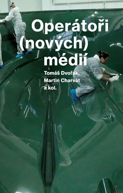 Operátoři (nových) médií