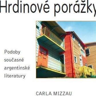 Hrdinové porážky