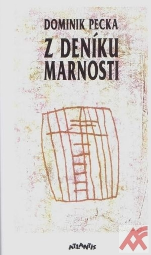 Z deníku marnosti