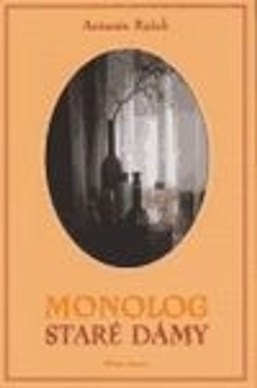 Monolog staré dámy