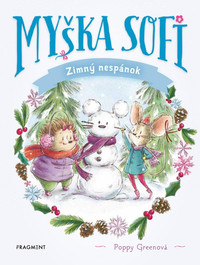 Myška Sofi 8: Zimný nespánok