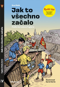 Jak to všechno začalo