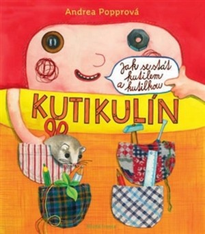 Kutikulín. Jak se stát kutilem a kutilkou