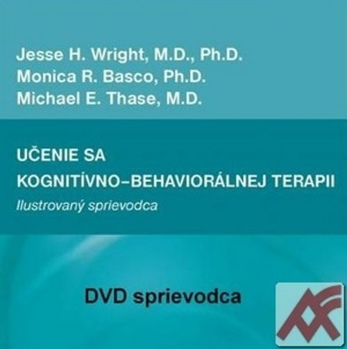 Učenie sa kognitívno-behaviorálnej terapii. DVD sprievodca