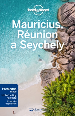 Mauricius, Réunion a Seychely - Lonely Planet