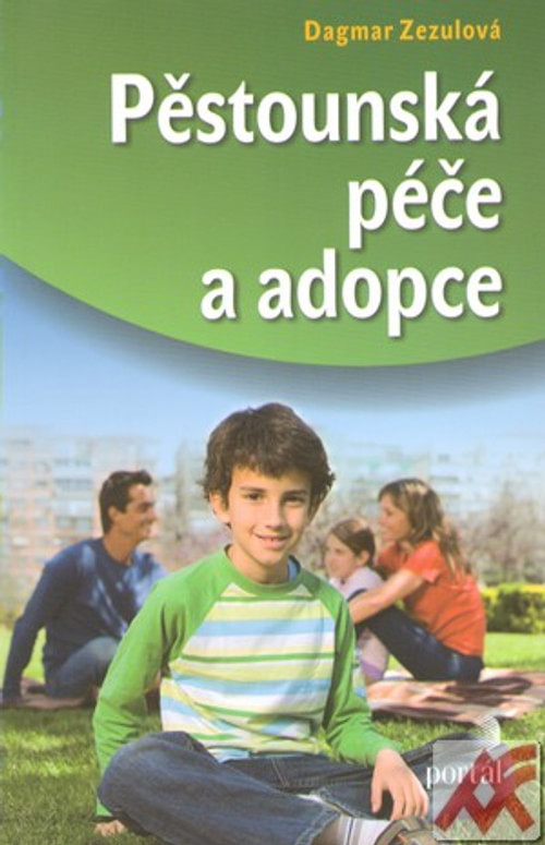 Pěstounská péče a adopce