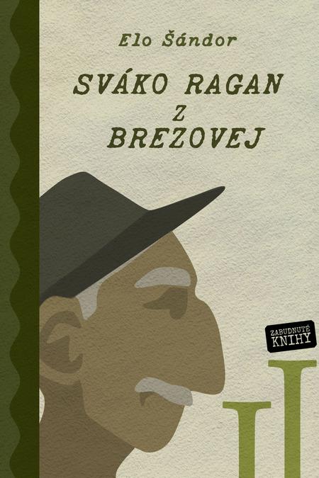 Sváko Ragan z Brezovej II.