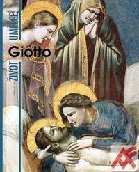 Giotto. Život umělce