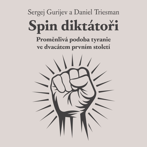 Spin diktátoři