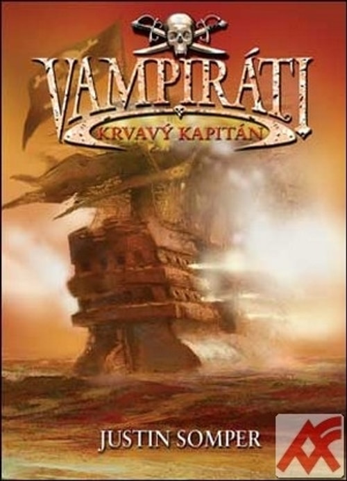 Krvavý kapitán - Vampiráti (3)