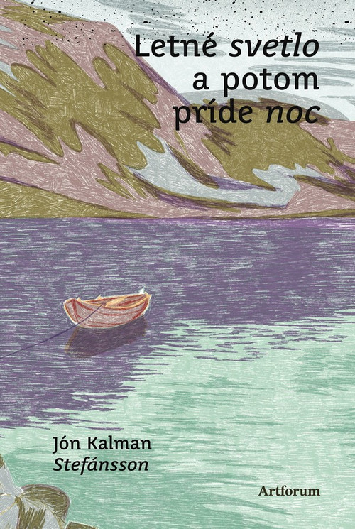 Letné svetlo a potom príde noc (nové vydanie)