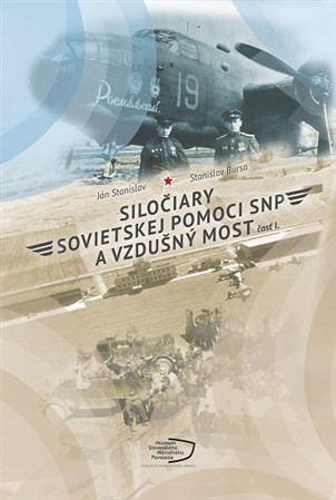 Siločiary sovietskej pomoci SNP a vzdušný most