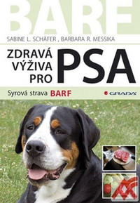 Zdravá výživa pro psa. Syrová strava BARF