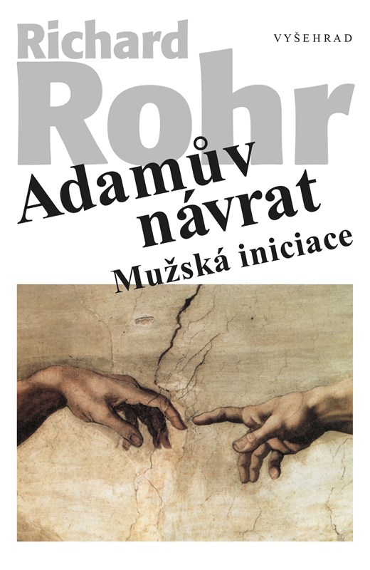 Adamův návrat. Mužská iniciace