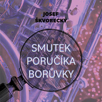 Smutek poručíka Borůvky