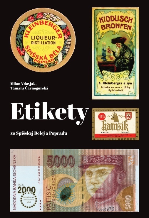 Etikety zo Spišskej Belej a Popradu
