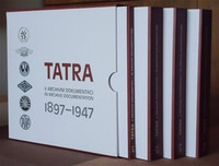 Tatra 1897-1947. V archivní dokumentaci / Tatra 1897-1947. In archive documentat