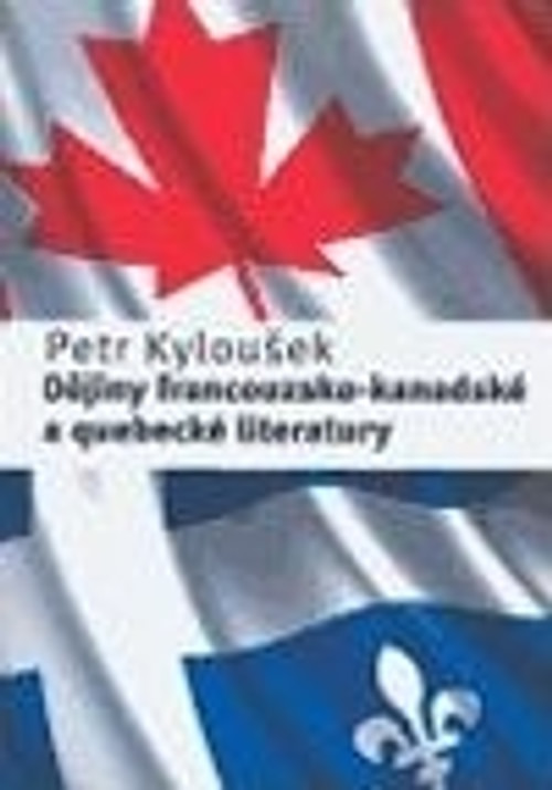 Dějiny francouzsko-kanadské a quebecké literatury