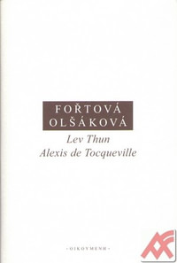 Lev Thun Alexis de Tocqueville