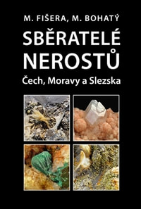 Sběratelé nerostů Čech, Moravy a Slezska
