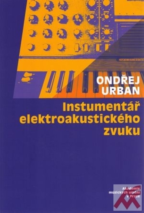 Instrumentář elektroakustického zvuku + CD