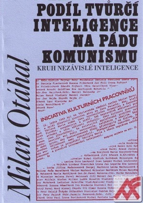 Podíl tvůrčí inteligence na pádu komunismu