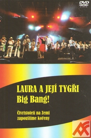 Big Bang. Čtvrtstoletí na Zemi zapouštíme kořeny + CD