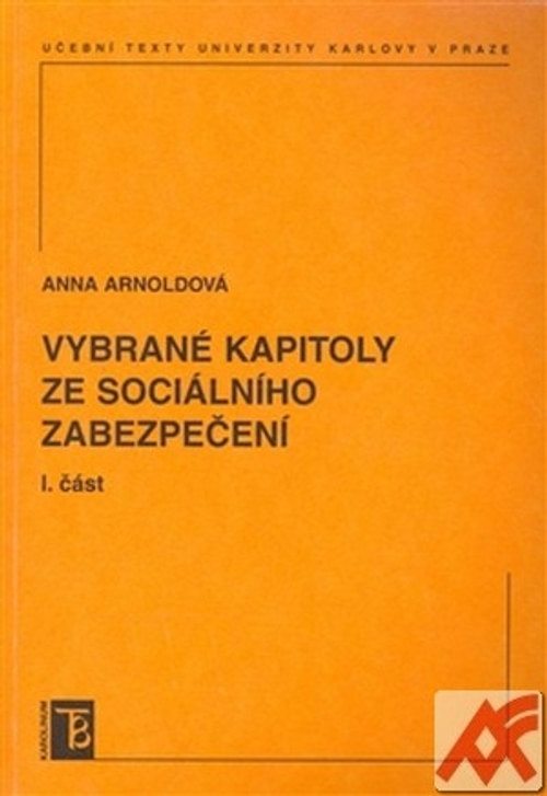 Vybrané kapitoly ze sociálního zabezpečení I.