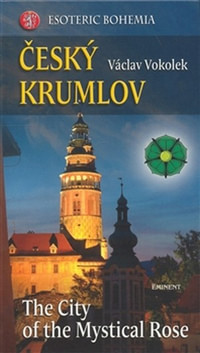 Český Krumlov - The City ot the Mystical Rose