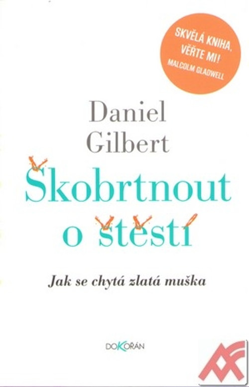 Škobrtnout o štěstí