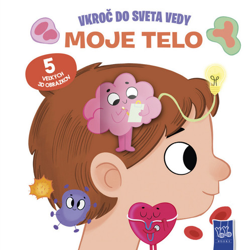 Moje telo - Vkroč do sveta vedy
