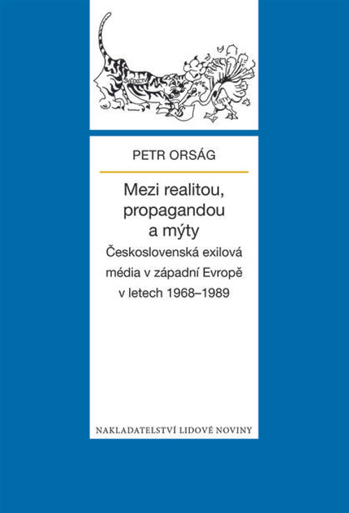 Mezi realitou, propagandou a mýty