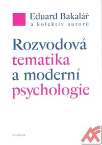 Rozvodová tematika a moderní psychologie