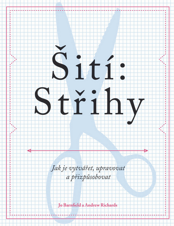 Šití: Střihy