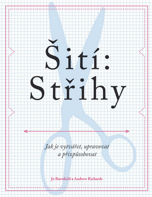 Šití: Střihy