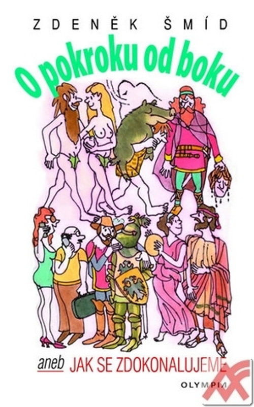 O pokroku od boku aneb Jak se zdokonalujeme