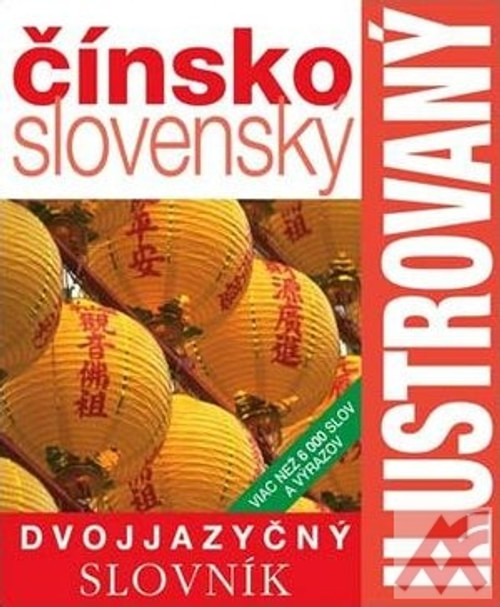 Čínsko-slovenský dvojjazyčný ilustrovaný slovník