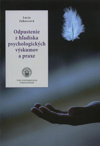 Odpustenie z hľadiska psychologických výskumov a praxe