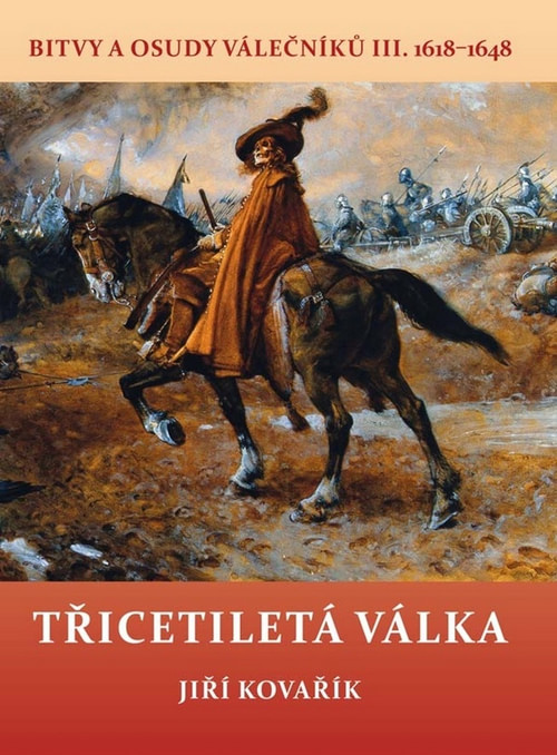 Třicetiletá válka 1618-1648 III. díl