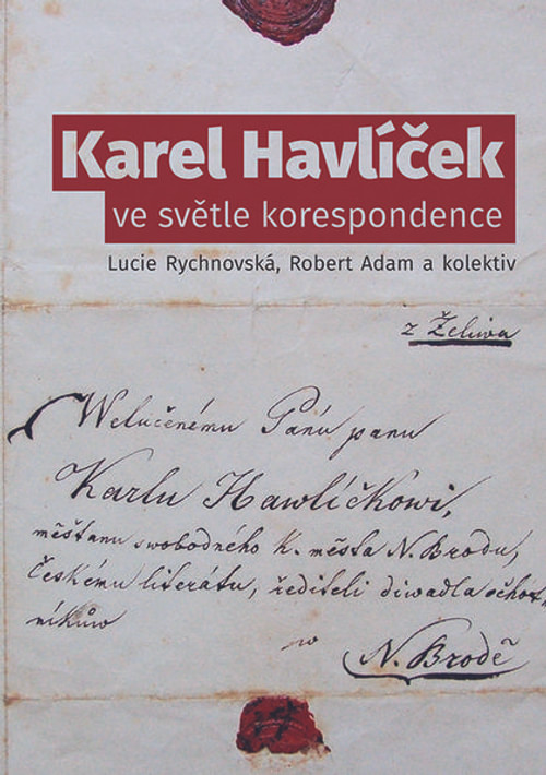 Karel Havlíček ve světle korespondence