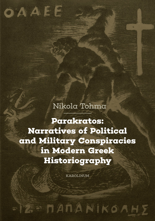 Parakratos: Narratives of Political and Military Conspiracies in Modern Greek Historiography