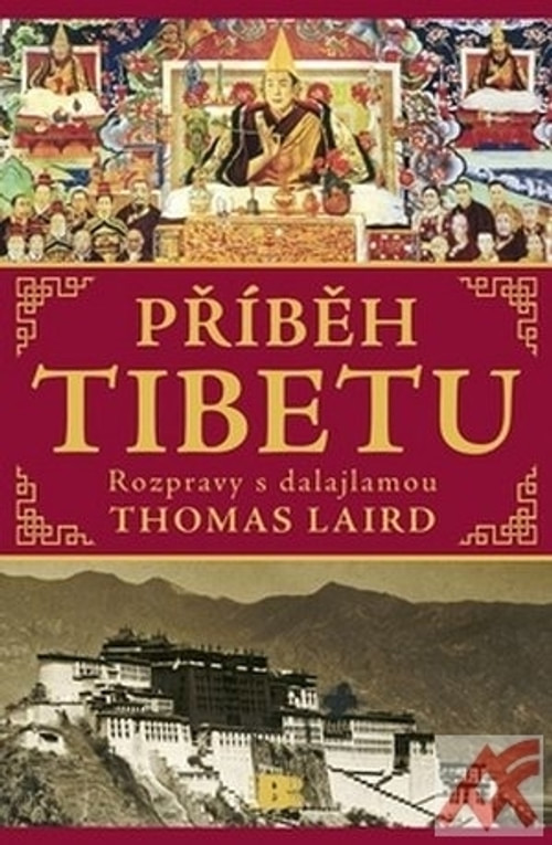 Příběh Tibetu. Rozpravy s dalajlamou