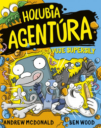 Holubia agentúra objavuje supersily (12)