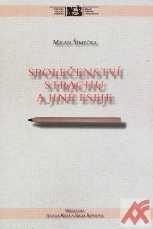 Společenství strachu a jiné eseje