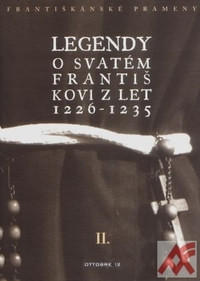 Legendy o svatém Františkovi z let 1226-1235 II.