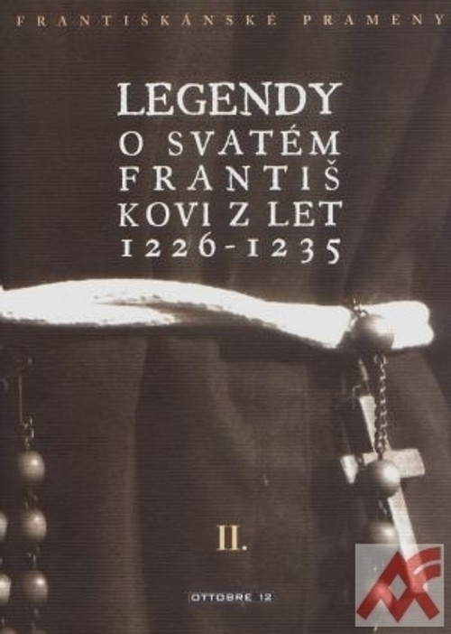 Legendy o svatém Františkovi z let 1226-1235 II.
