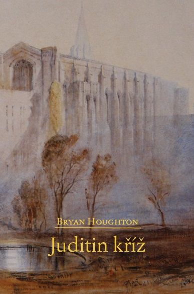 Kniha Juditin kříž - Bryan Houghton