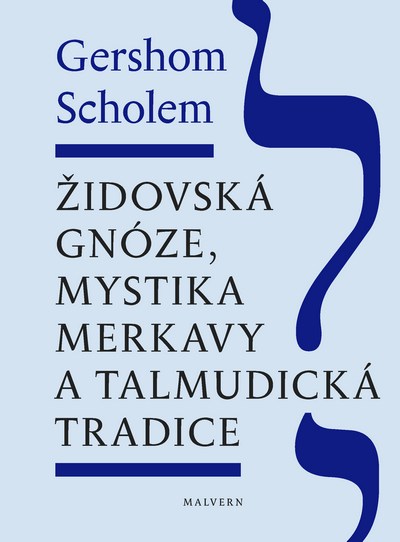 Židovská gnóze, mystika merkavy a talmudická tradice