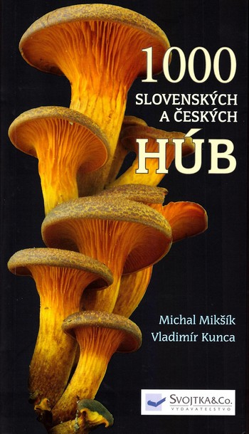 1000 slovenských a českých húb